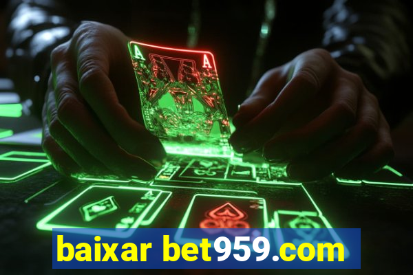 baixar bet959.com